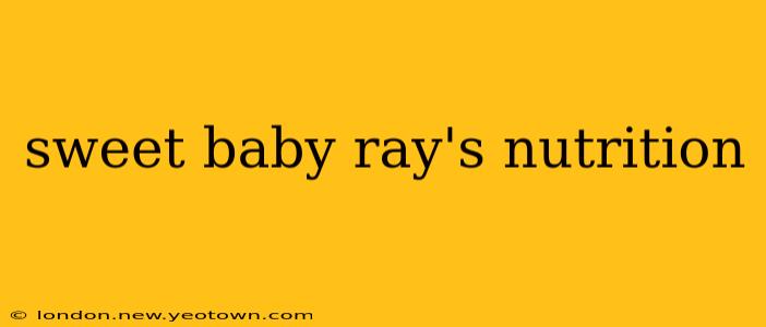 sweet baby ray's nutrition