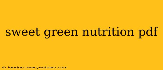 sweet green nutrition pdf