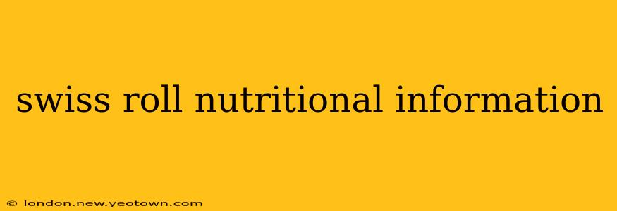 swiss roll nutritional information