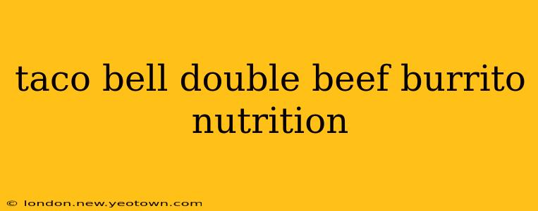 taco bell double beef burrito nutrition