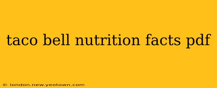 taco bell nutrition facts pdf