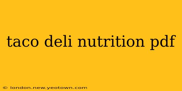 taco deli nutrition pdf