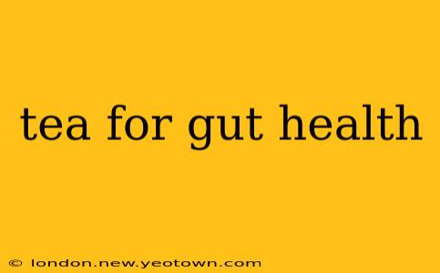 tea for gut health