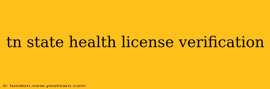 tn state health license verification