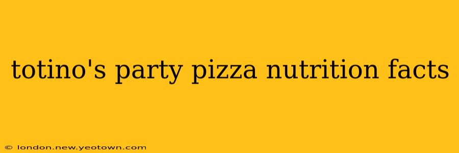 totino's party pizza nutrition facts