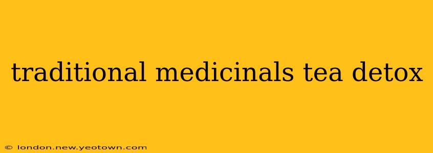 traditional medicinals tea detox