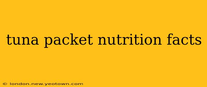 tuna packet nutrition facts