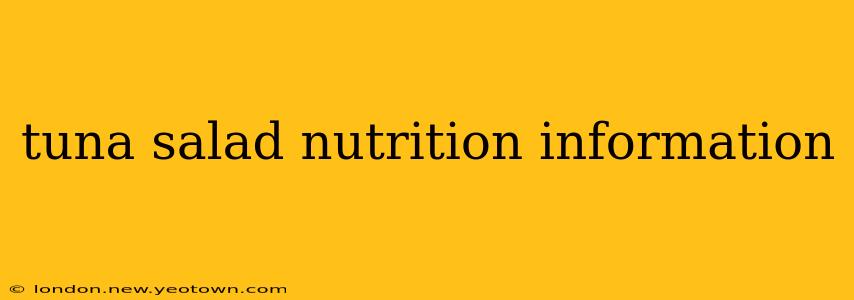 tuna salad nutrition information