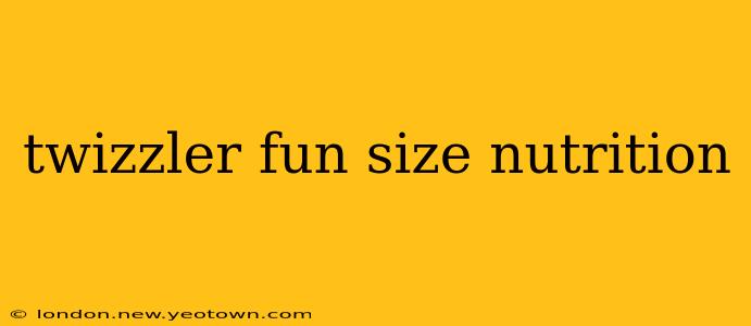 twizzler fun size nutrition