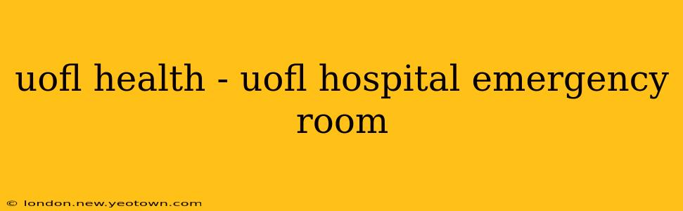uofl health - uofl hospital emergency room
