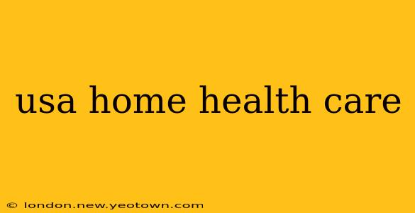 usa home health care