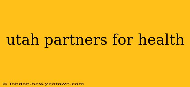 utah partners for health