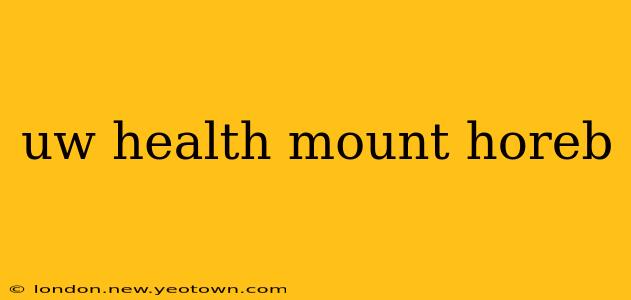 uw health mount horeb