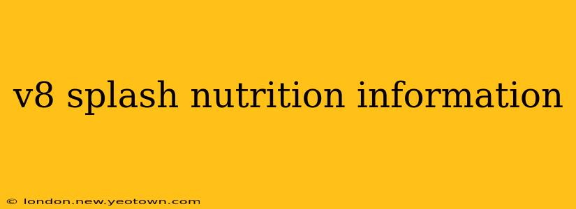 v8 splash nutrition information