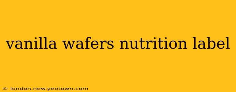 vanilla wafers nutrition label