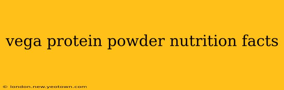 vega protein powder nutrition facts