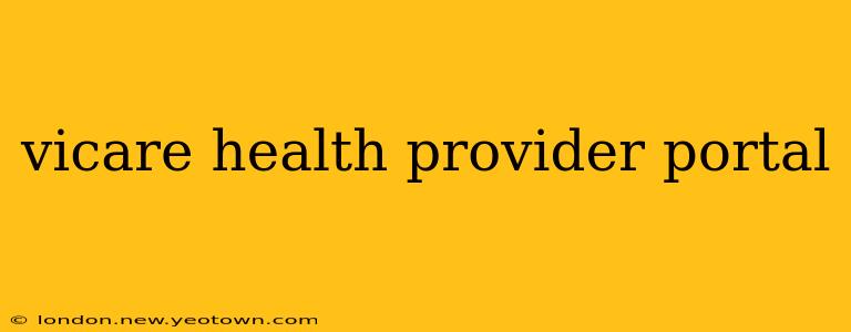 vicare health provider portal
