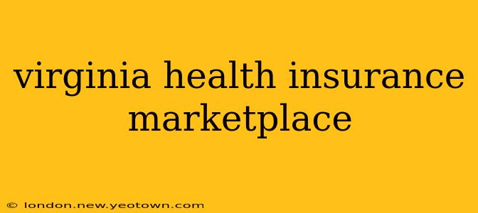 virginia health insurance marketplace