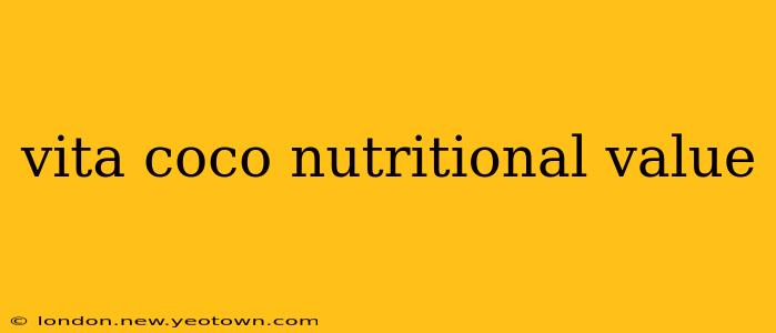 vita coco nutritional value