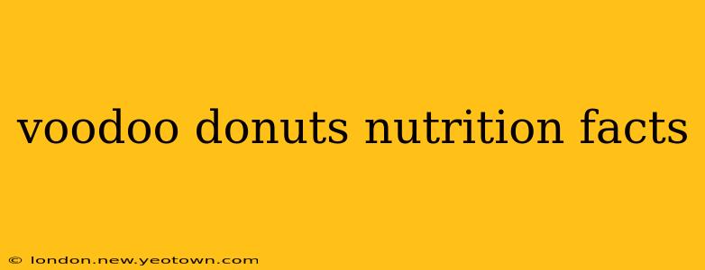 voodoo donuts nutrition facts