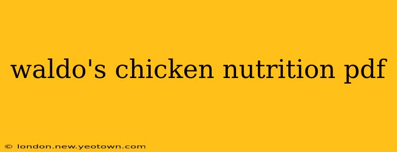 waldo's chicken nutrition pdf