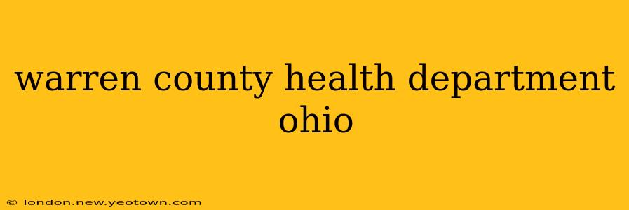 warren county health department ohio