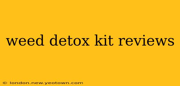 weed detox kit reviews