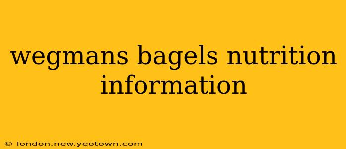 wegmans bagels nutrition information