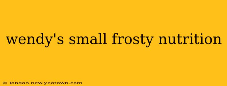 wendy's small frosty nutrition
