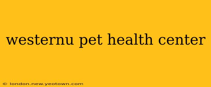 westernu pet health center