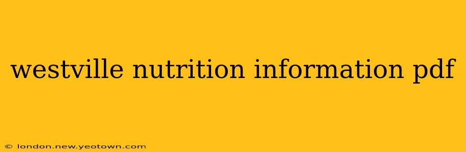 westville nutrition information pdf