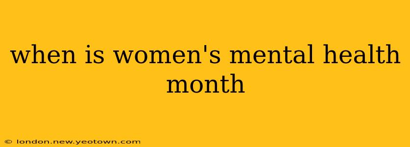 when is women's mental health month