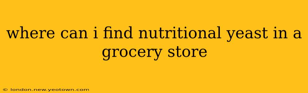 where can i find nutritional yeast in a grocery store