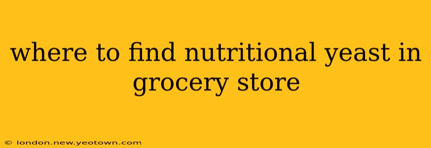 where to find nutritional yeast in grocery store