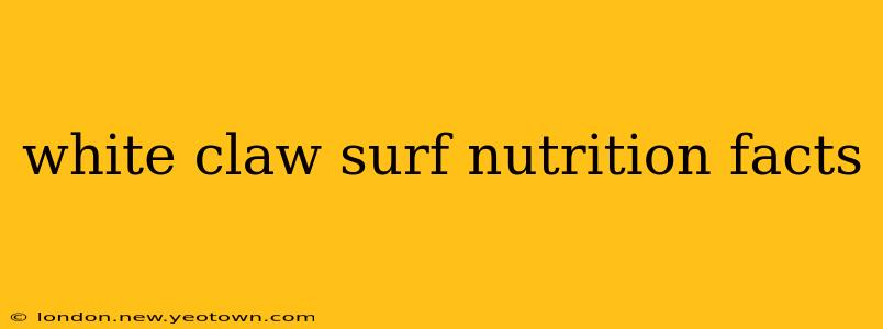 white claw surf nutrition facts