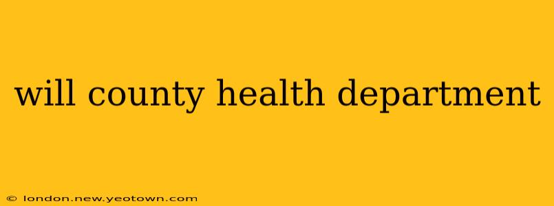 will county health department