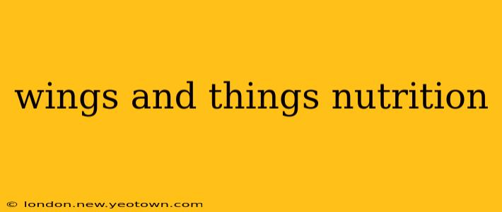 wings and things nutrition