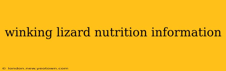 winking lizard nutrition information