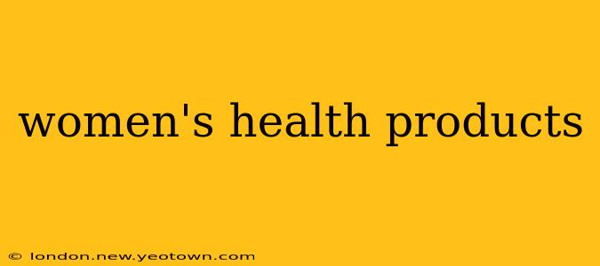 women's health products