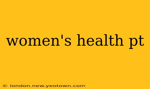 women's health pt