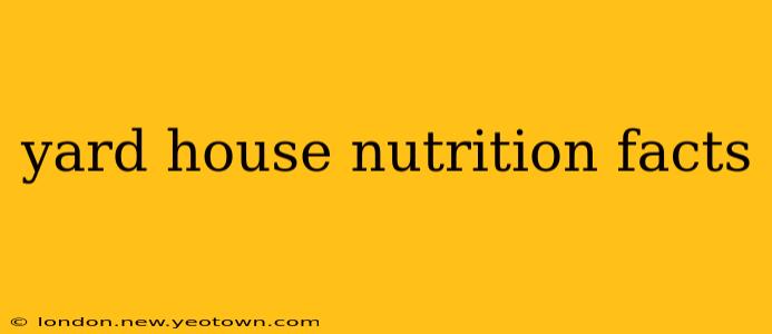 yard house nutrition facts