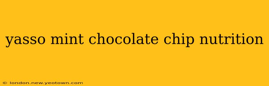 yasso mint chocolate chip nutrition