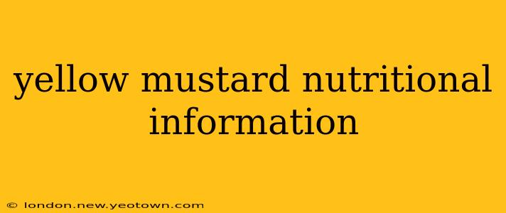 yellow mustard nutritional information
