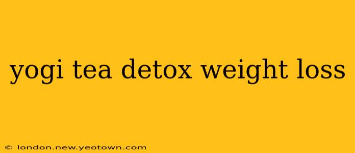 yogi tea detox weight loss