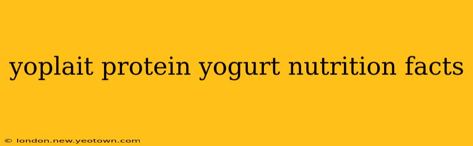 yoplait protein yogurt nutrition facts